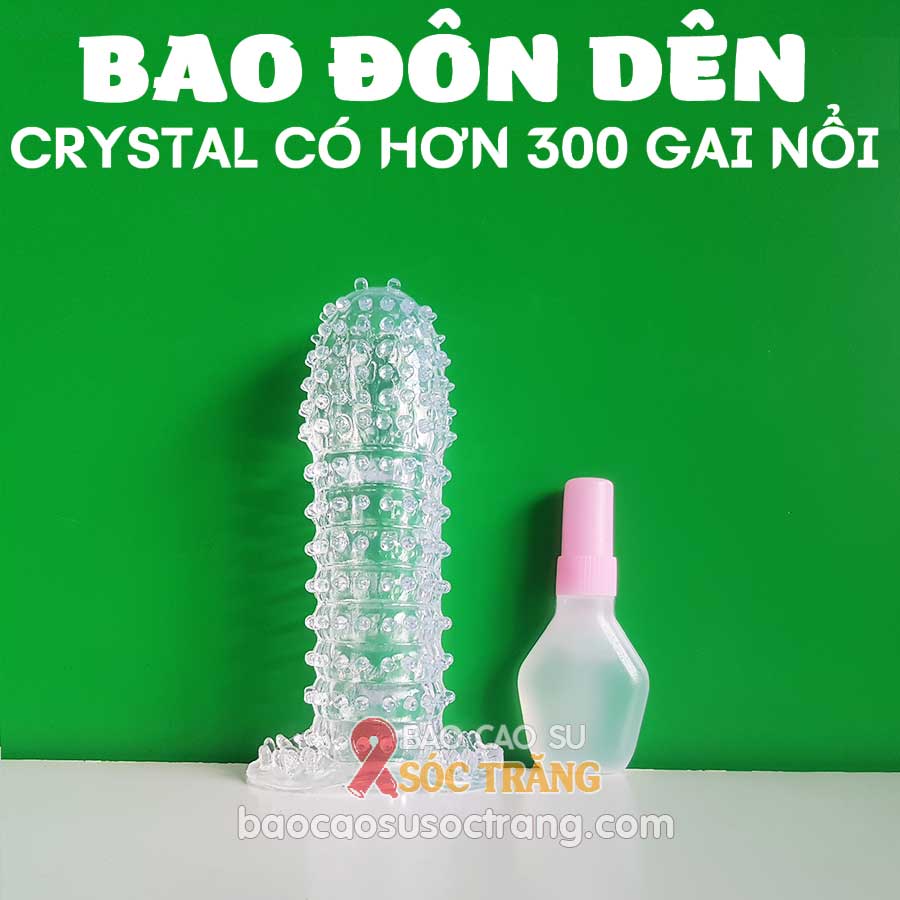 Bao cao su đôn dên siêu gai Crystal có hơn 300 gai nổi quanh thân bao tại Sóc Trăng