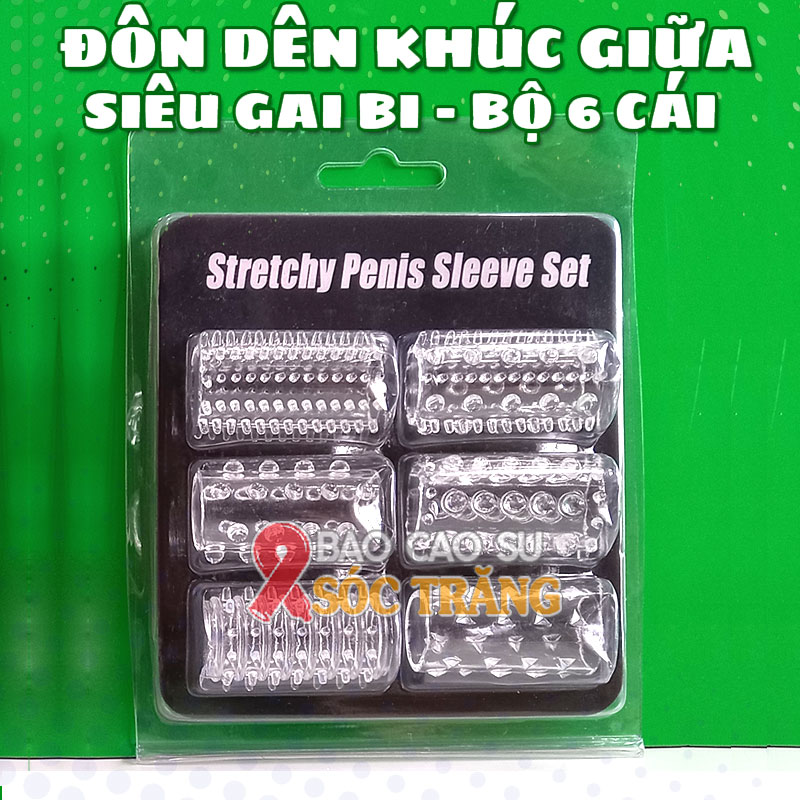 Bao đôn dên khúc giữa siêu gân gai bi 6 kiểu tại Sóc Trăng